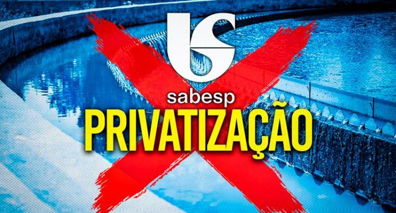 Diga NÃO à privatização da Sabesp, sua conta pode aumentar!