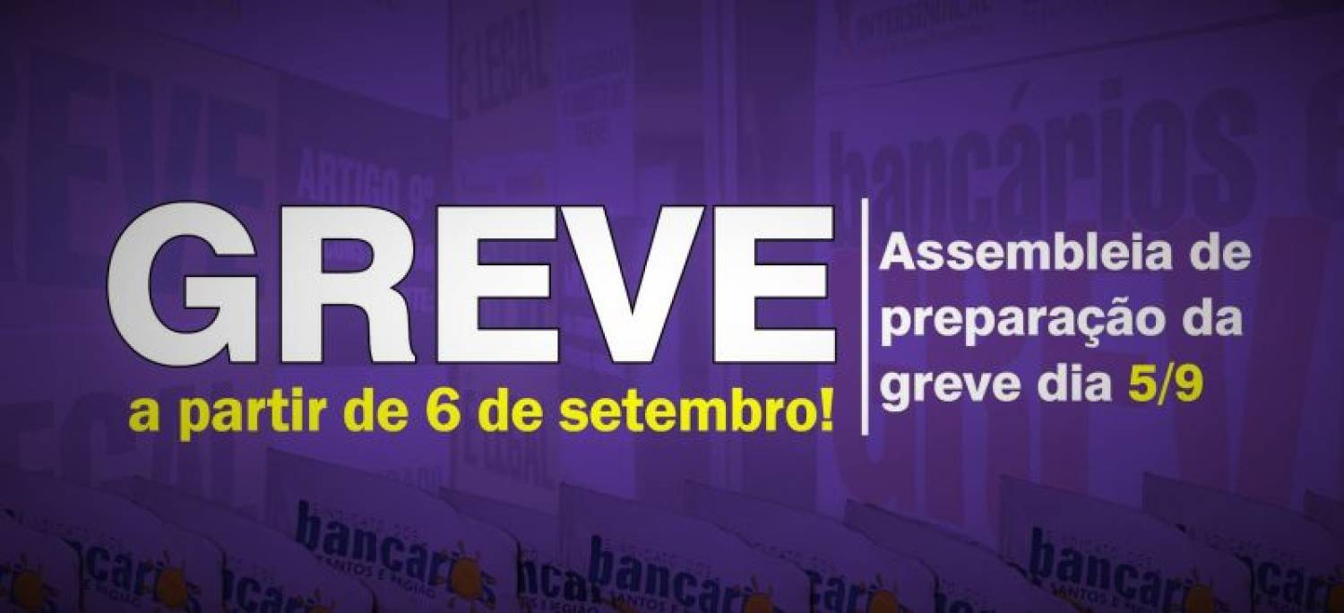 Assembleia na segunda reforça GREVE da categoria