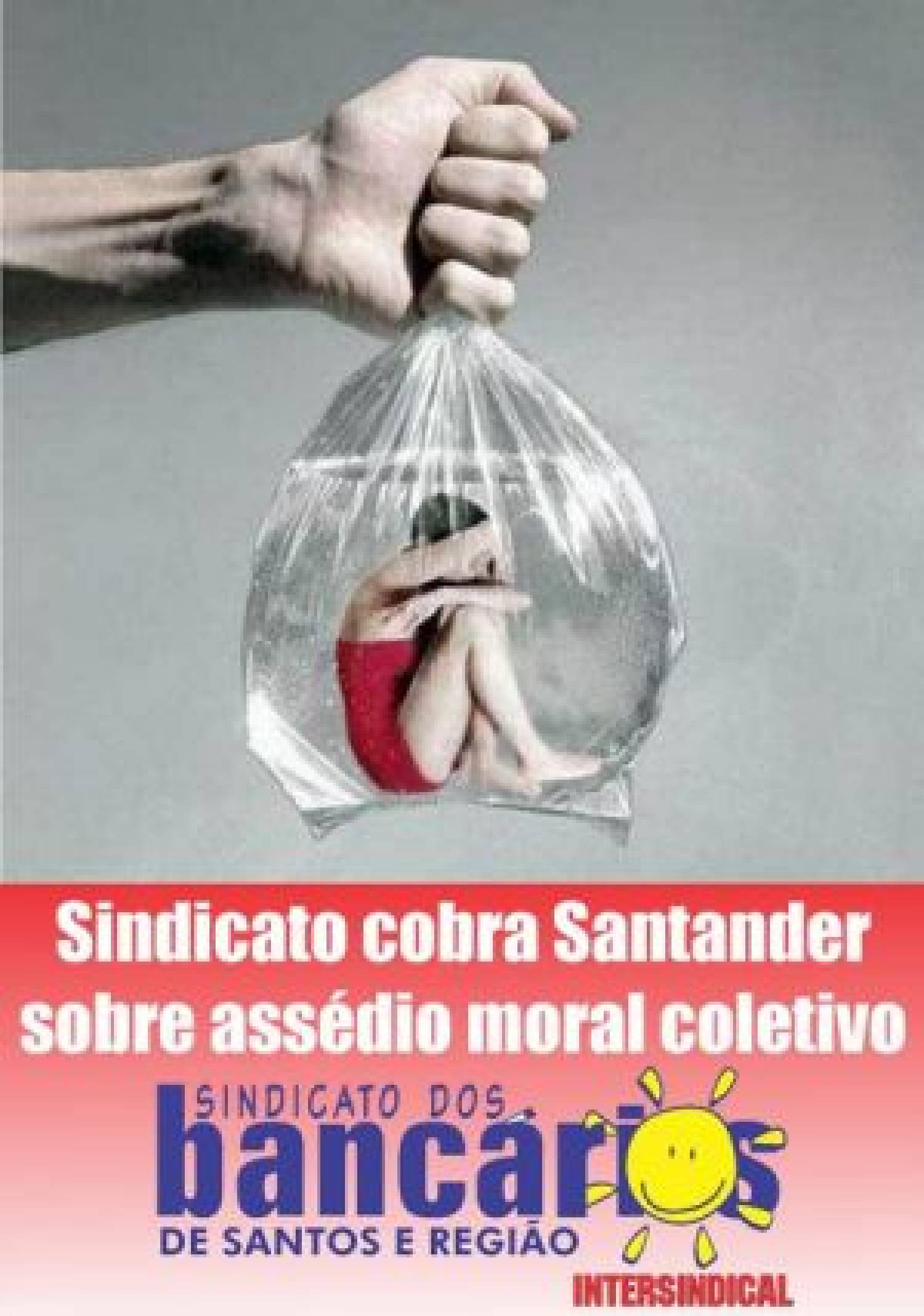 Assédio Moral Coletivo no Santander