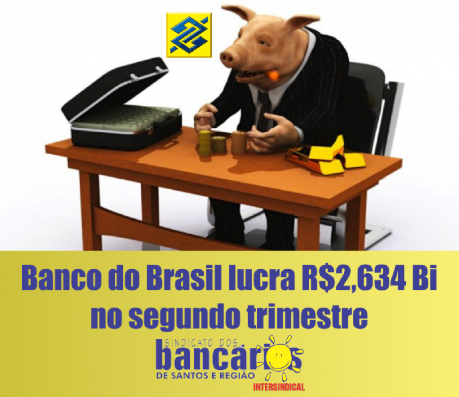 Banco do Brasil Lucra R$ 2,634 bi no 2º trimestre