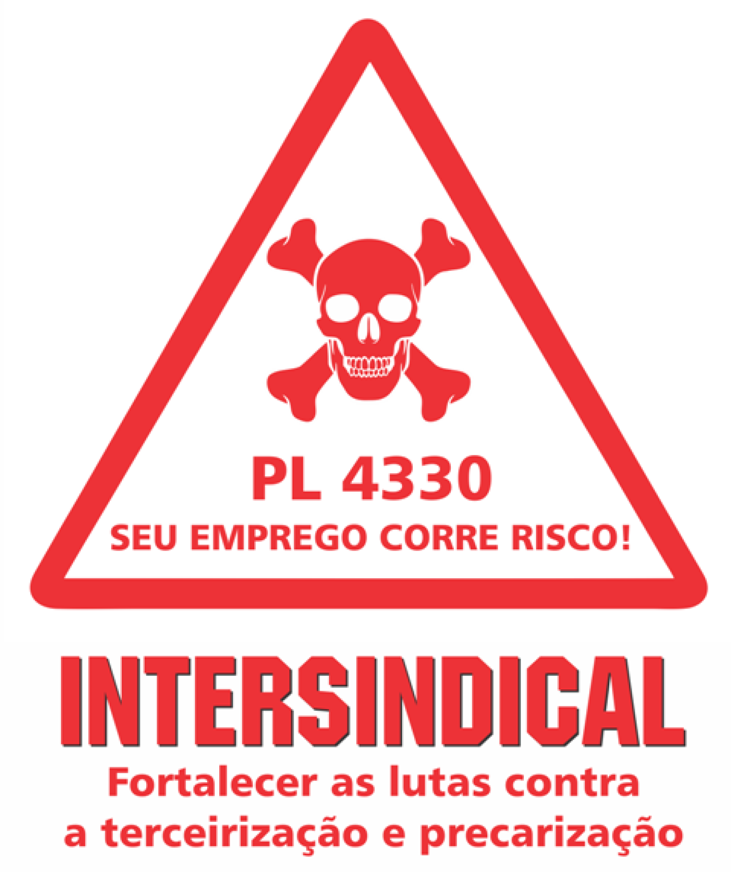 PL 4330: Após pressão dos trabalhadores projeto não é colocado em votação dia 03/09