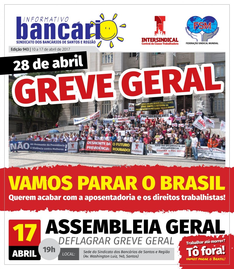 28 de abril - Greve Geral: Vamos parar o Brasil