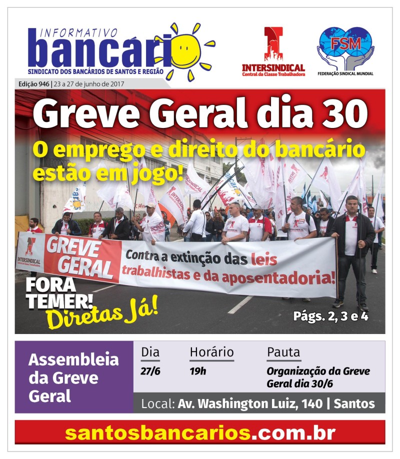 Greve Geral dia 30 - O emprego e direito do bancário estão em jogo