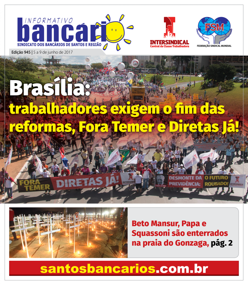 Brasília: trabalhadores exigem o fim das reformas, Fora Temer e Diretas Já!