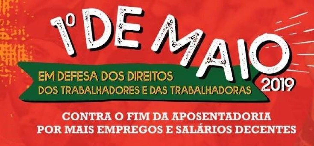 1º de maio é dia dos Trabalhadores e das Trabalhadoras [SEEB Santos e ...