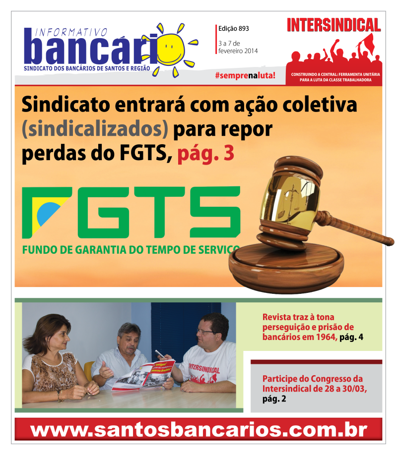 Sindicato entrará com ação coletiva (sindicalizados) para repor perdas do FGTS