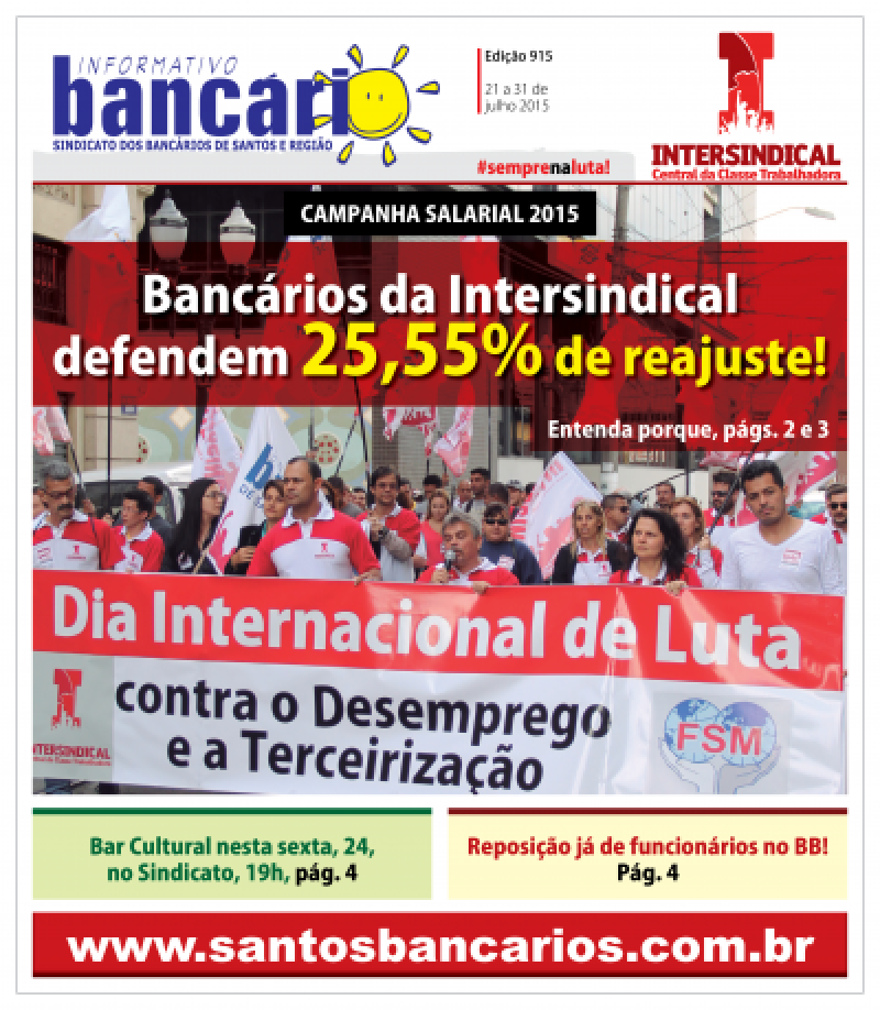 Bancários da Intersindical defendem 25,55% de reajuste!