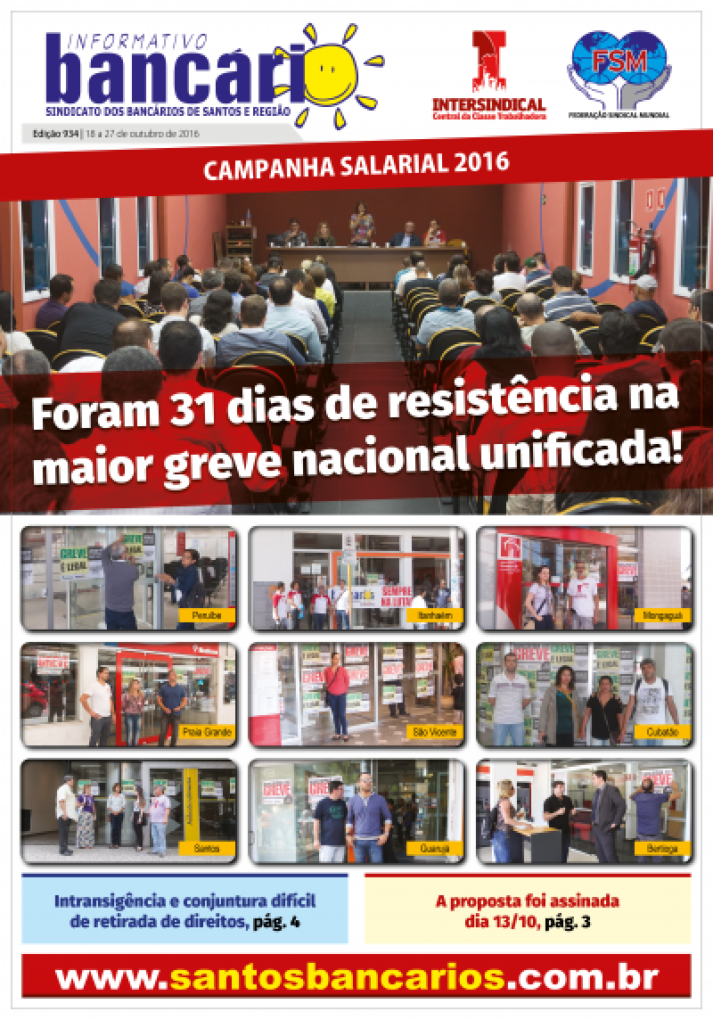 Foram 31 dias de resistência na maior greve nacional unificada!