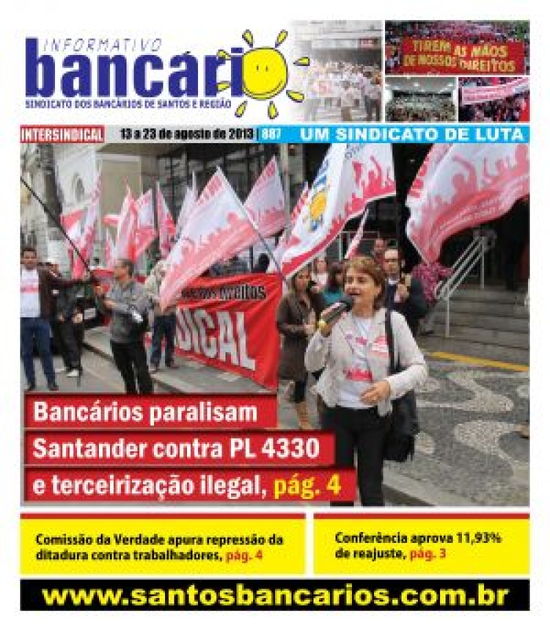 Bancários paralisam Santander contra o PL 4330 e terceirização ilegal