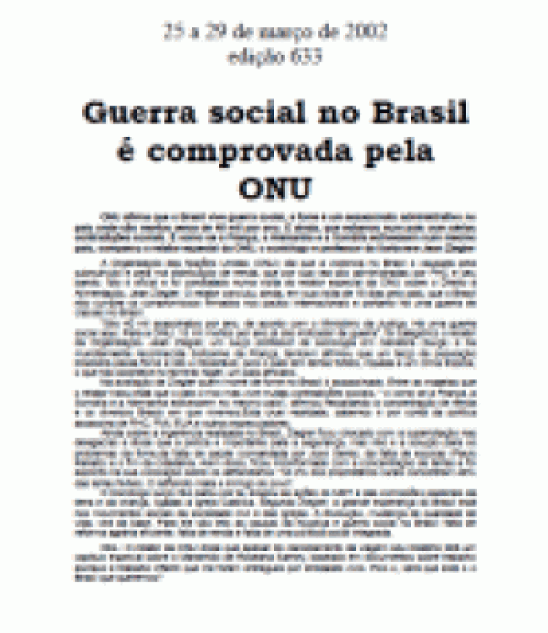 Guerra social no Brasil é comprovada pela ONU