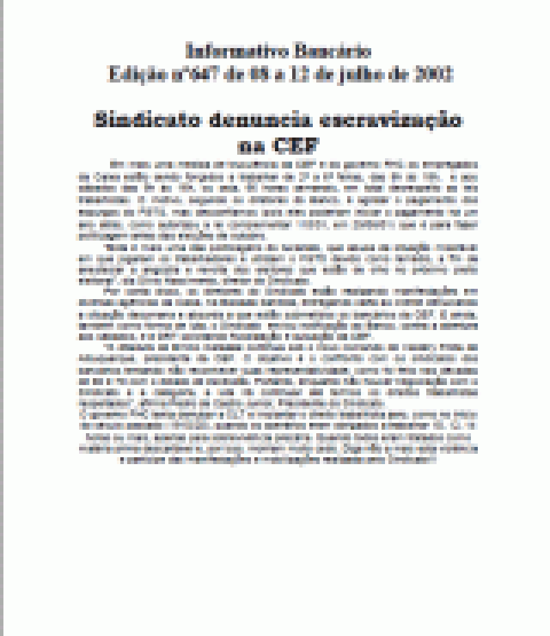 Sindicato denuncia escravização na CEF