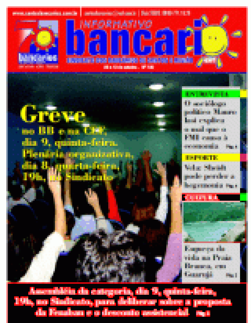 Greve no BB e na CEF, dia 9. Plenária organizativa, dia 8, quarta-feira, 19h, no Sindicato