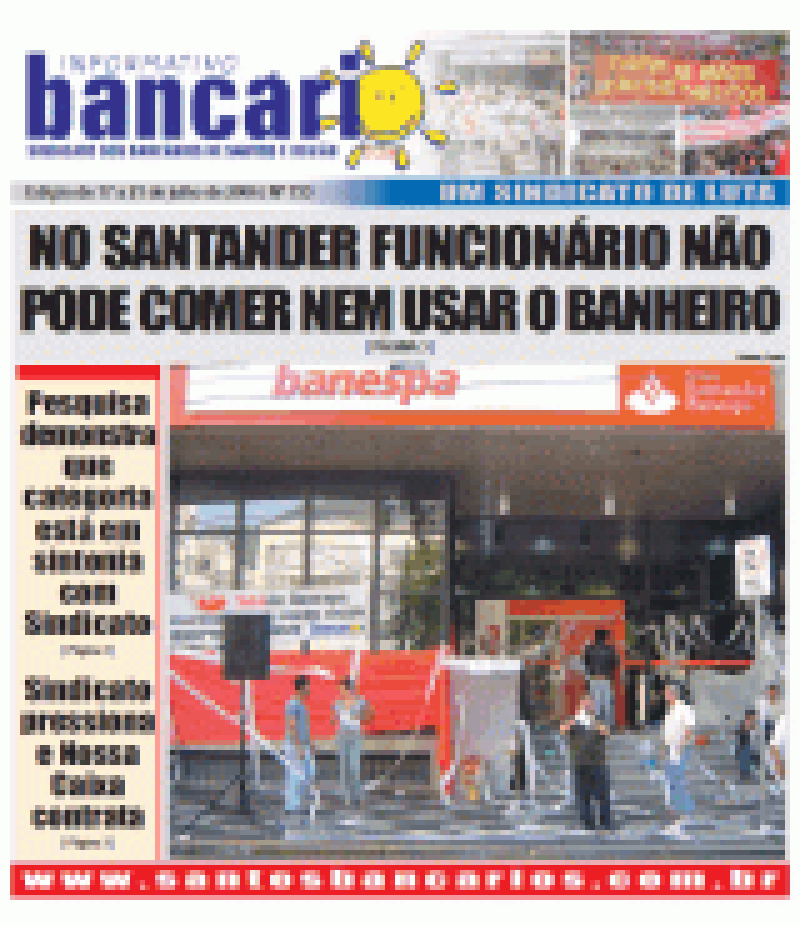 NO SANTANDER FUNCIONÁRIO NÃO PODE COMER NEM USAR O BANHEIRO