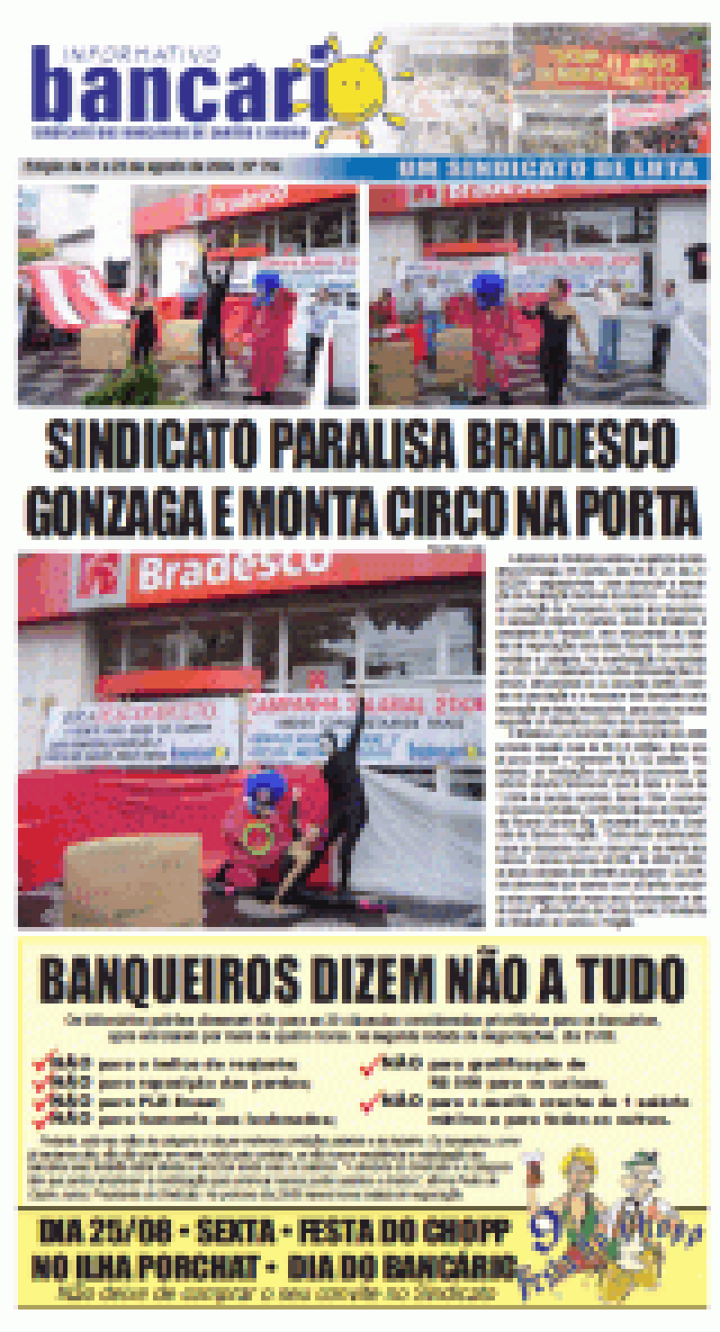 SINDICATO PARALISA BRADESCO GONZAGA E MONTA CIRCO NA PORTA