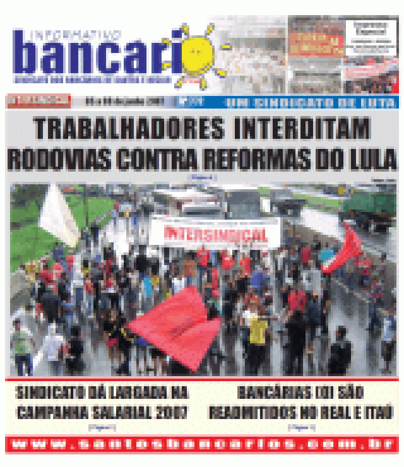 TRABALHADORES INTERDITAM RODOVIAS CONTRA REFORMAS DO LULA