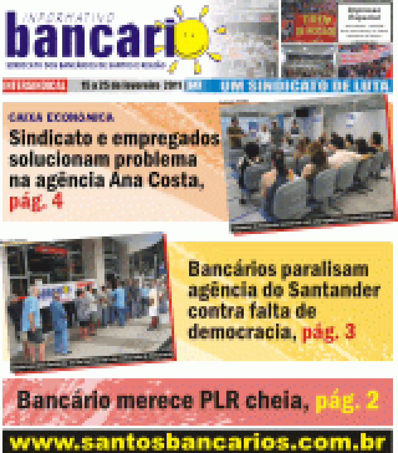 CEF: Sindicato e empregados solucionam problema na ag. Ana Costa