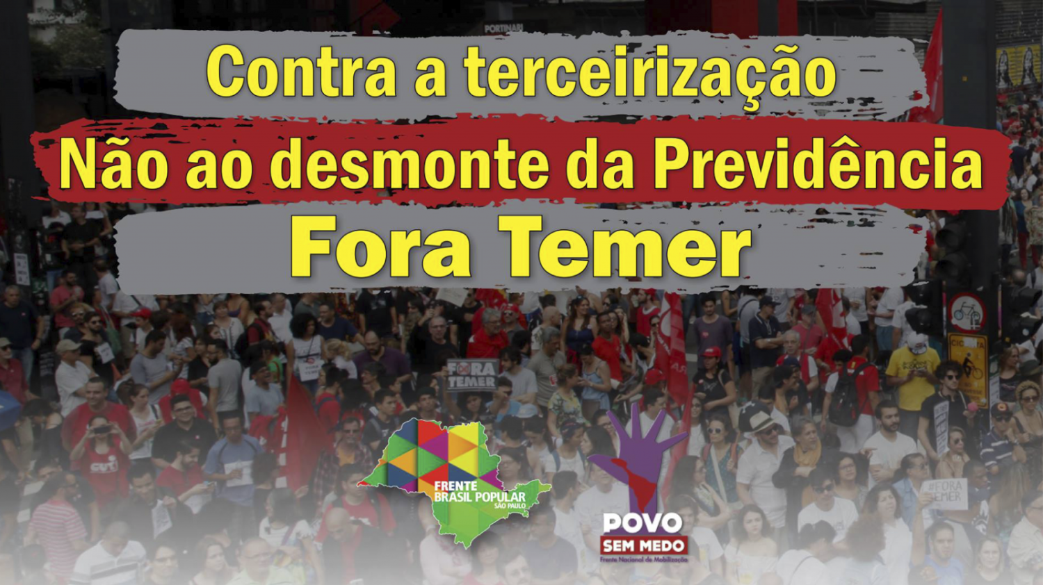 31/3: Contra a terceirização. Não ao desmonte da Previdência. Fora Temer! 31/3: Contra a terceirização. Não ao desmonte da Previdência. Fora Temer!
