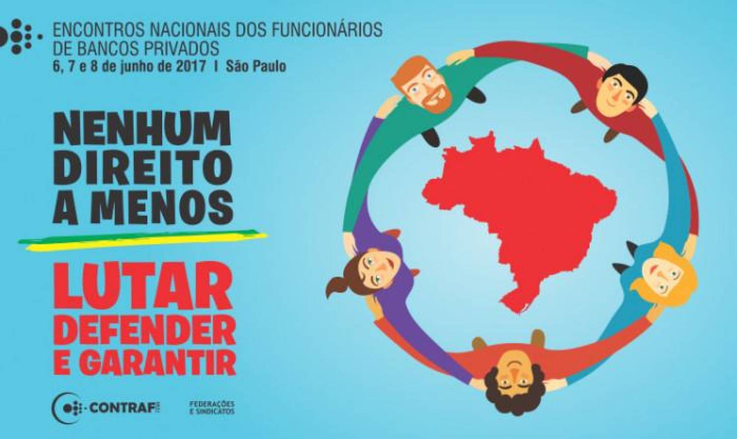 Encontro dos Funcionários dos Bancos Privados acontece entre os dias 6 e 8 Encontro dos Funcionários dos Bancos Privados acontece entre os dias 6 e 8