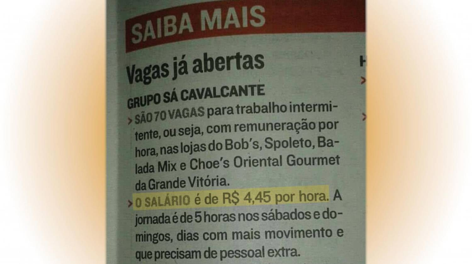 Com reforma trabalhista, empresas oferecem salário de R$ 4,45 por hora Com reforma trabalhista, empresas oferecem salário de R$ 4,45 por hora
