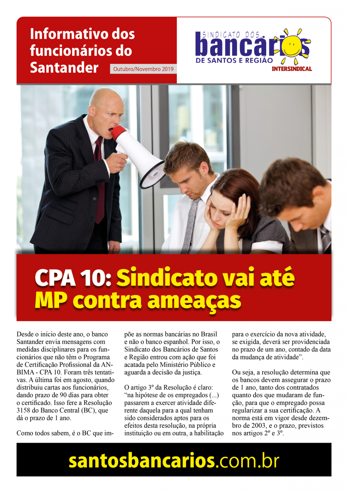 CPA 10: Sindicato vai até MP contra ameaças