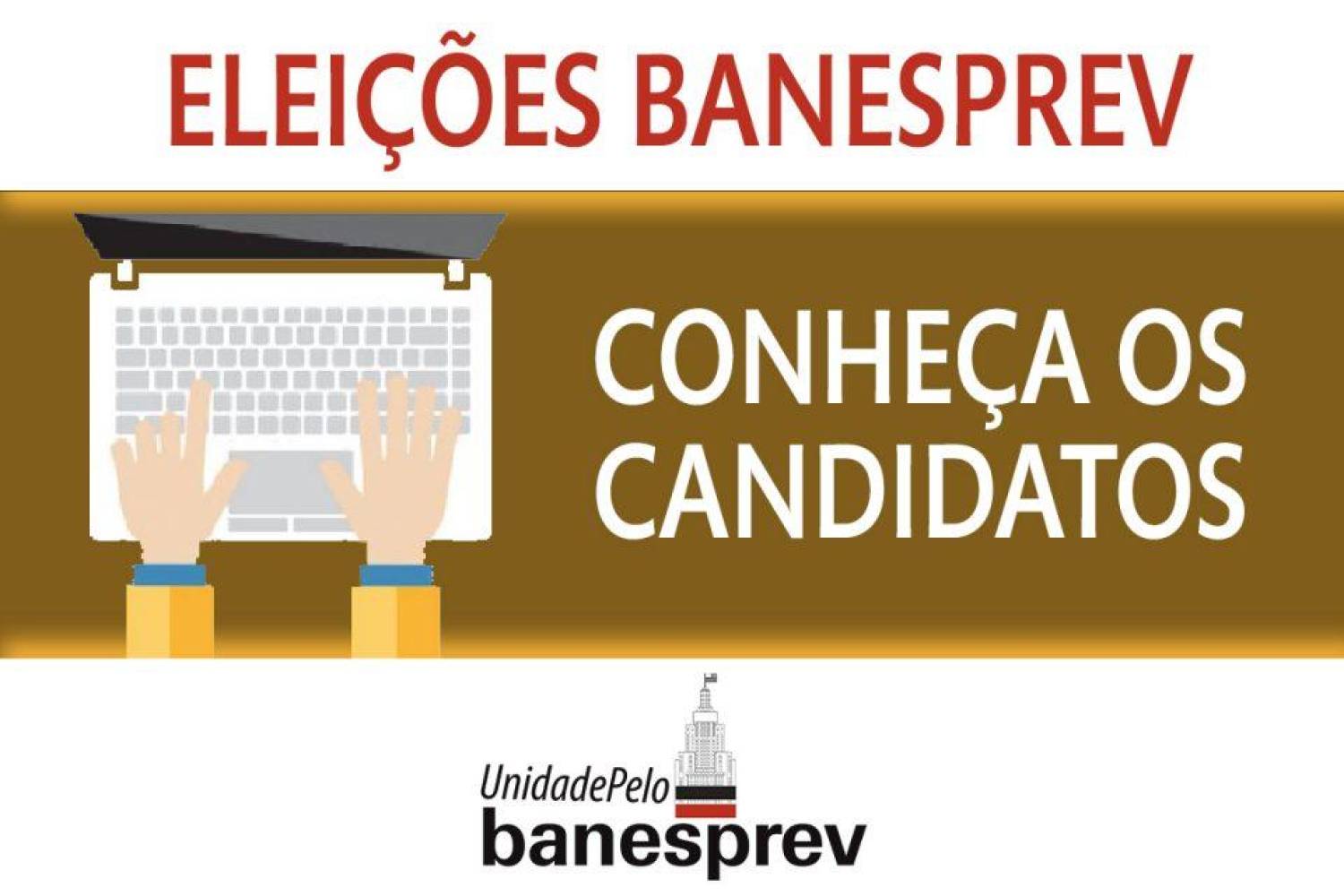 Eleições estatutárias estão chegando; Conheça a chapa Unidade pelo Banesprev Eleições estatutárias estão chegando; Conheça a chapa Unidade pelo Banesprev