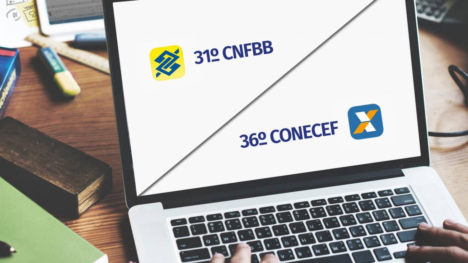 Defesa dos bancos públicos é tema central do 31º CNFBB e 36° CONECEF Defesa dos bancos públicos é tema central do 31º CNFBB e 36° CONECEF