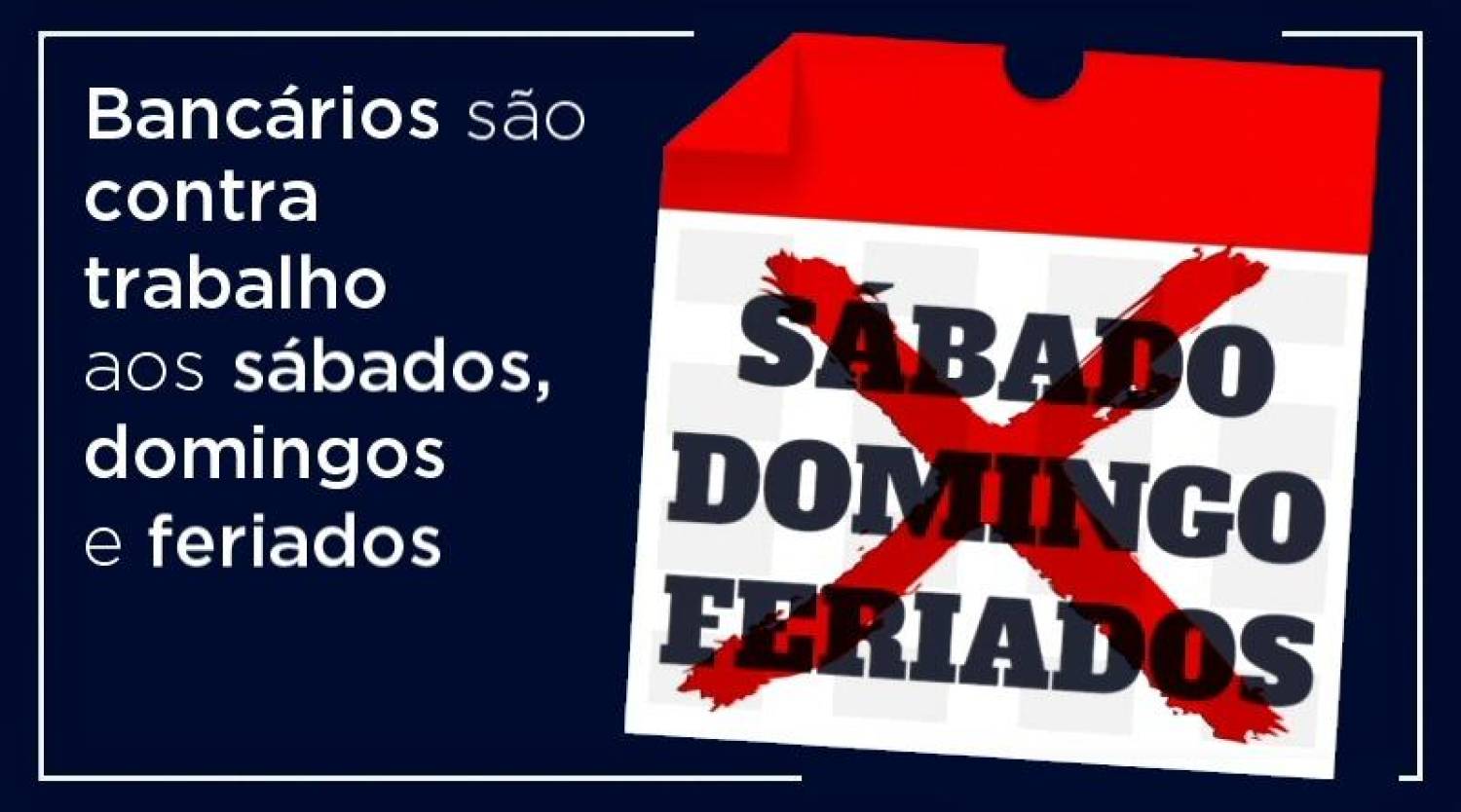“Sextou” bancários têm vitória parcial sobre trabalhar sábado e domingo “Sextou” bancários têm vitória parcial sobre trabalhar sábado e domingo