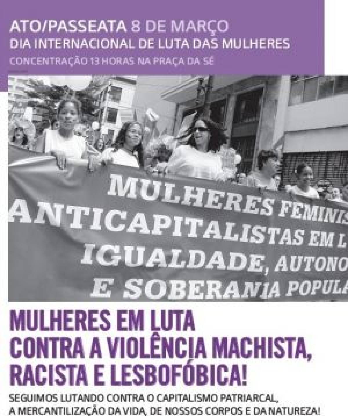 8 de Março: Dia de celebrar a luta das Mulheres
