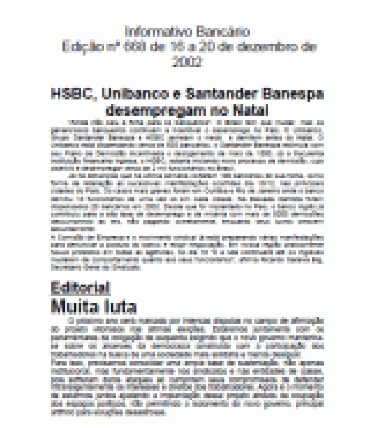 HSBC, Unibanco e Santander Banespa desempregam no Natal