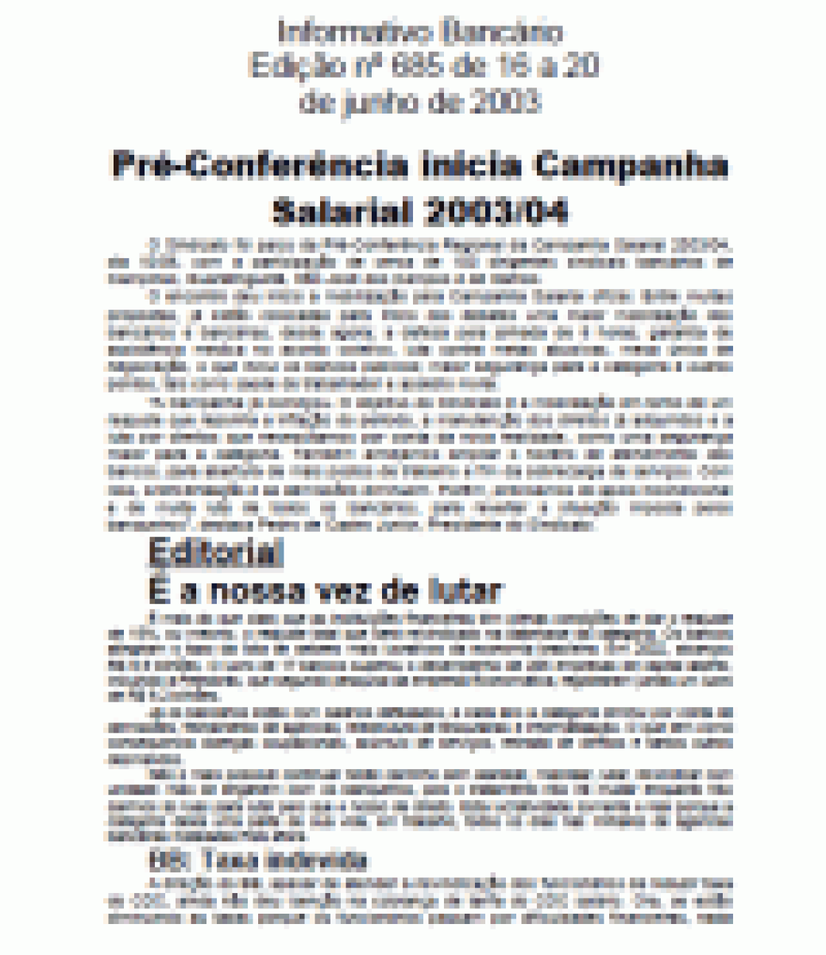 Pré-Conferência inicia Campanha Salarial 2003/04