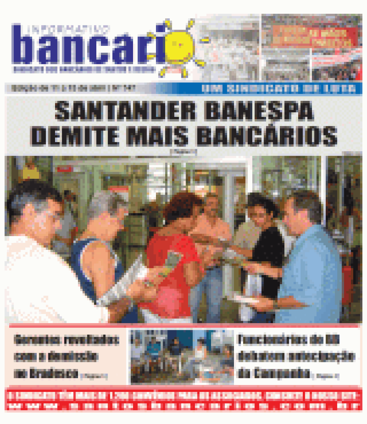 SANTANDER BANESPA DEMITE MAIS BANCÁRIOS