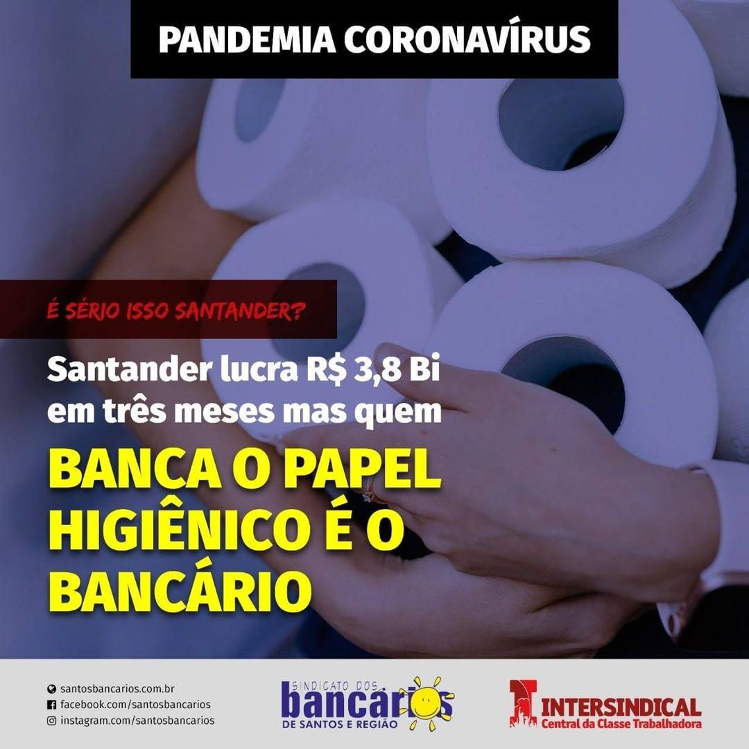 Santander 5.0: bancários têm que trazer papel higiênico de casa