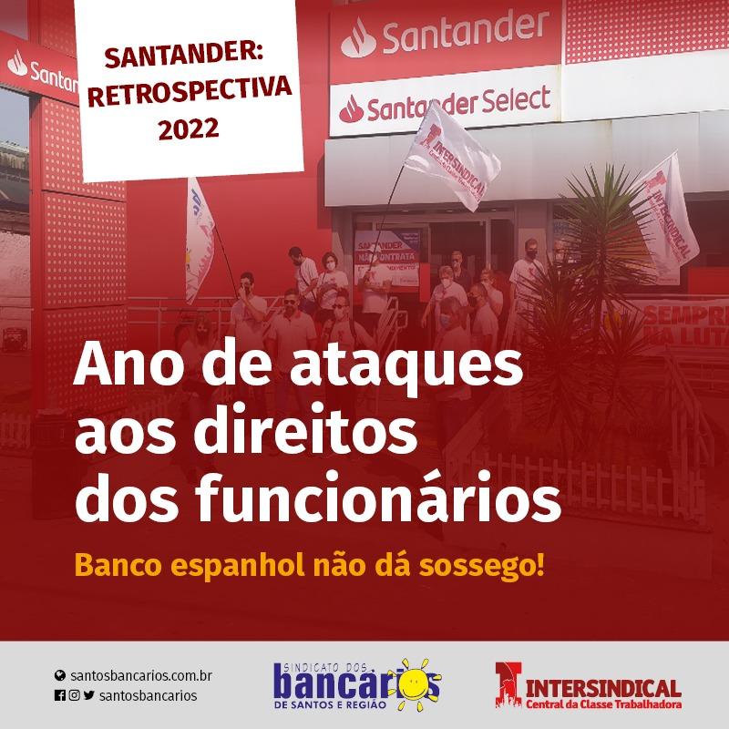 Trabalhadores protestam contra ataques do Santander aos aposentados